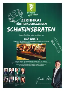 Eva Wutte – Herausragender Schweinsbraten | Kulinarisches Zertifikat für hervorragenden Schweinsbraten – Weingut Wutte